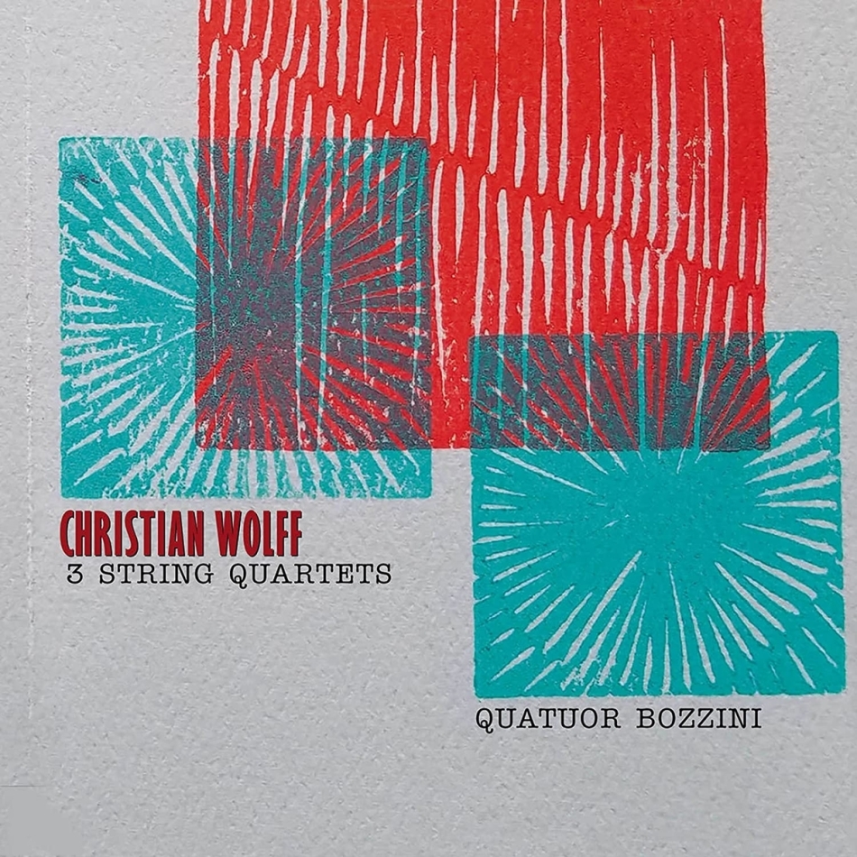 Quatuor Bozzini & Christian Wolff - 3 Strings Quartets