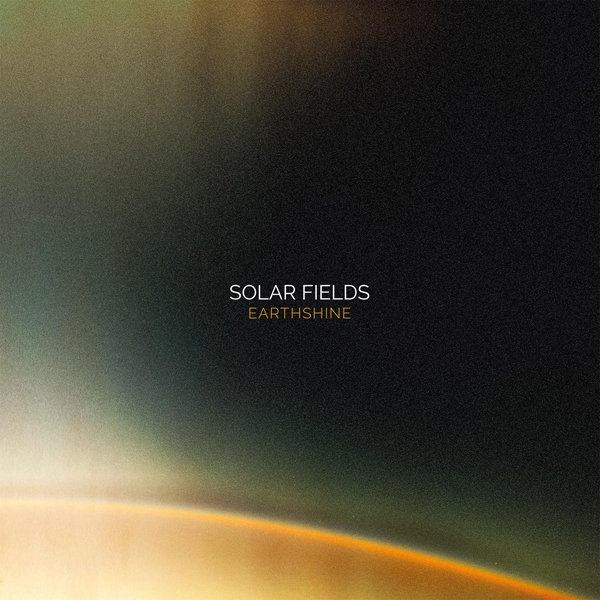 Solar Fields - Earthshine