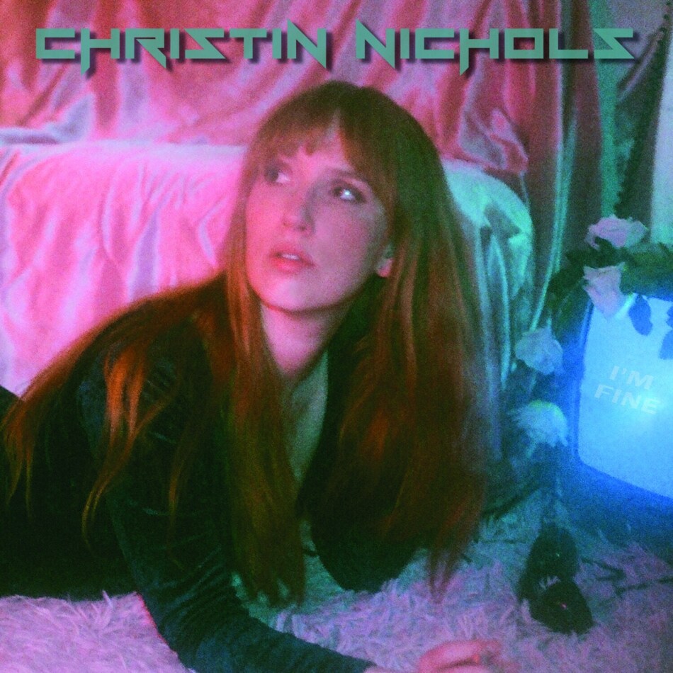 Christin Nichols - I'm Fine LP