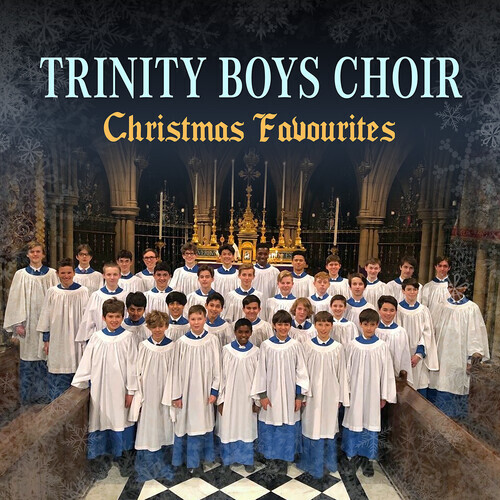 Trinity Boys Choir - Christmas Favourites Manufactured On Demand