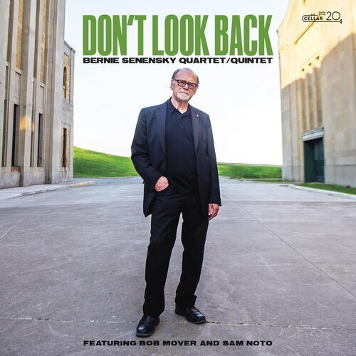 Bernie Senensky - Don't Look Back