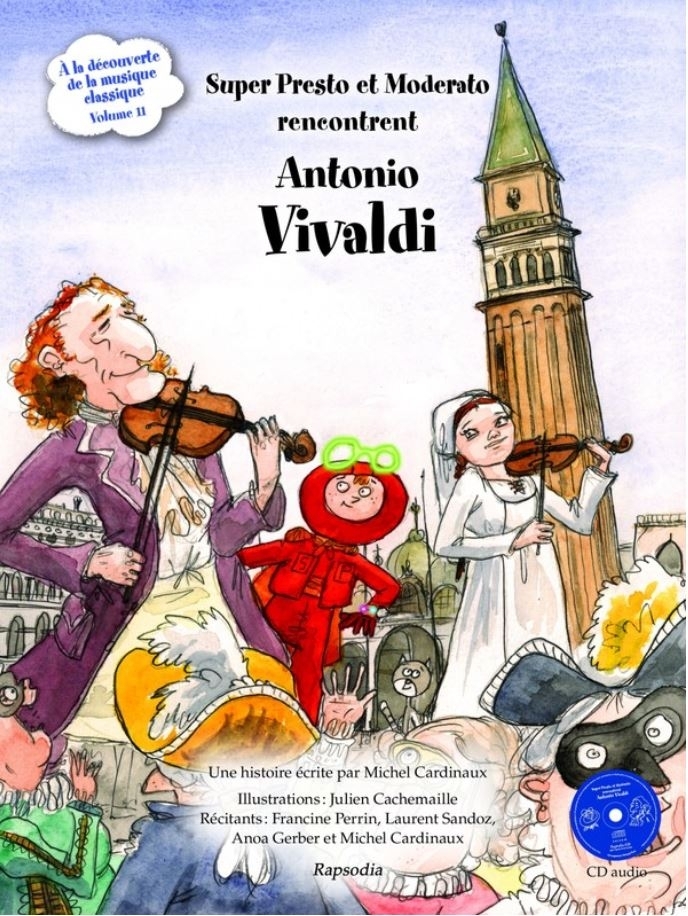 Antonio Vivaldi (1678-1741) - Super Presto et Moderato rencontrent CD + Book