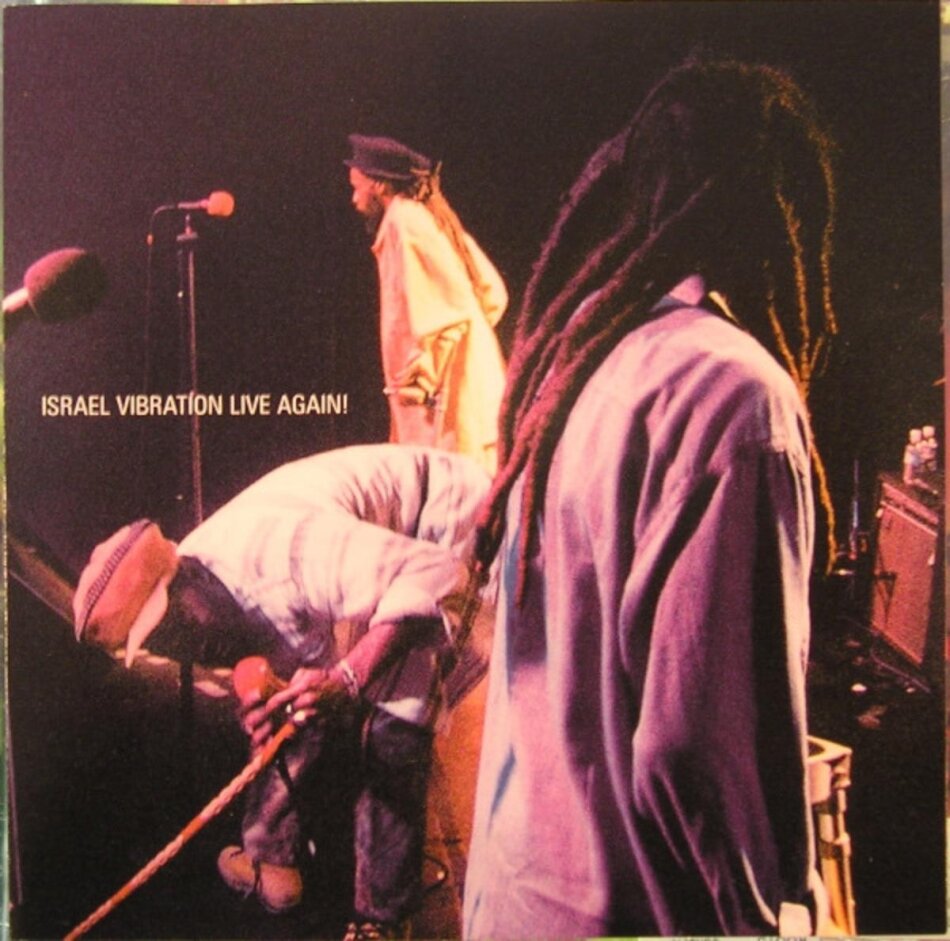 Israel Vibration - Live Again 2021 Reissue