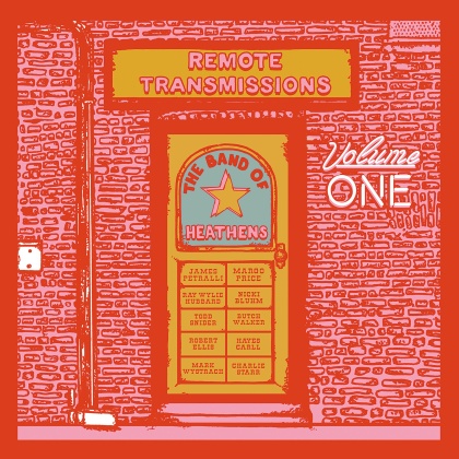 Band Of Heathens - Remote Transmissions Vol. 1 (Colored, 2 LPs)