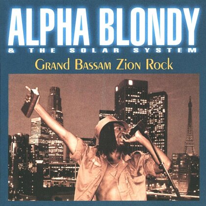 Alpha Blondy - Grand Bassam Zion Rock (2021 Reissue, Wagram)