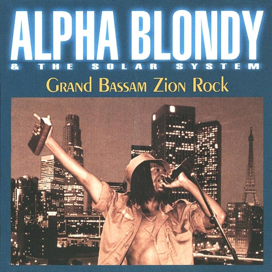 Alpha Blondy - Grand Bassam Zion Rock 2021 Reissue, Wagram