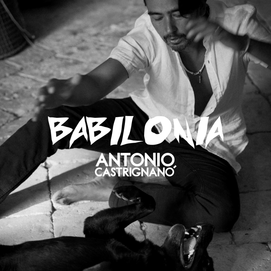 Antonio Castrignano & Taranta Sounds - Babilonia LP