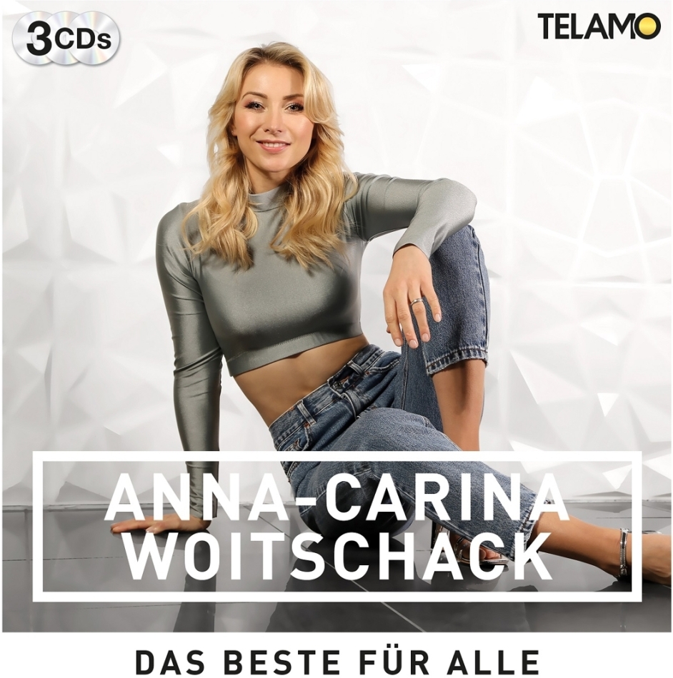 Anna-Carina Woitschack - Das Beste für alle 3 CDs