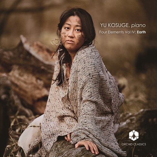 Frédéric Chopin (1810-1849), Dai Fujikura, Franz Schubert (1797-1828), Leos Janácek (1854-1928) & Yu Kosuge - Four Elements Vol IV: Earth