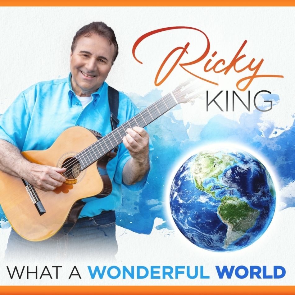 Ricky King - What A Wonderful World 2 CDs