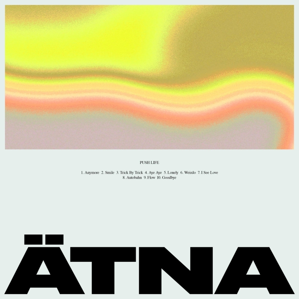Atna - Push Life Digipack