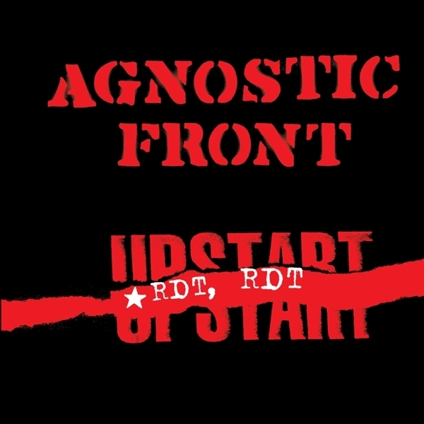 Agnostic Front - Riot Riot Upstart 2022 Reissue