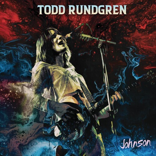 Todd Rundgren - Johnson 2022 Reissue, Cleopatra, Digipack, Version Remasterisée
