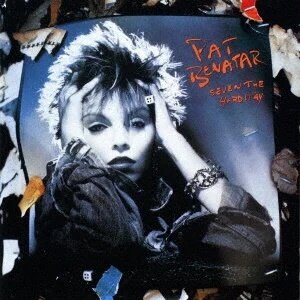 Pat Benatar - Seven The Hard Way Japan Edition
