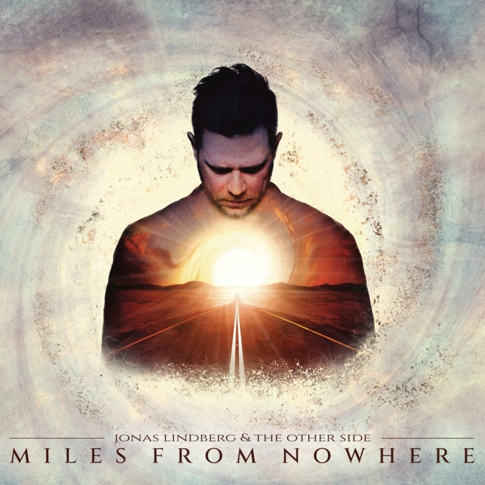 Jonas Lindberg & The Other Side - Miles From Nowhere Digipack, Limited Edition
