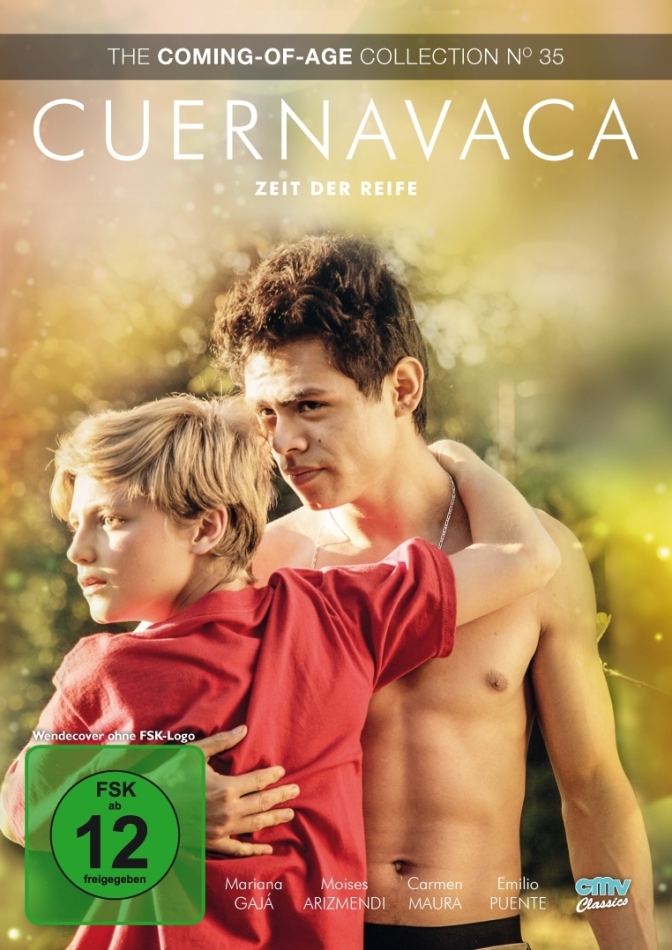 Cuernavaca - Zeit der Reife (2017) The Coming-of-Age Collection