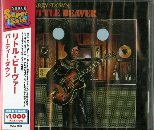 Little Beaver - Party Down - Hi Horse Records Japan Edition