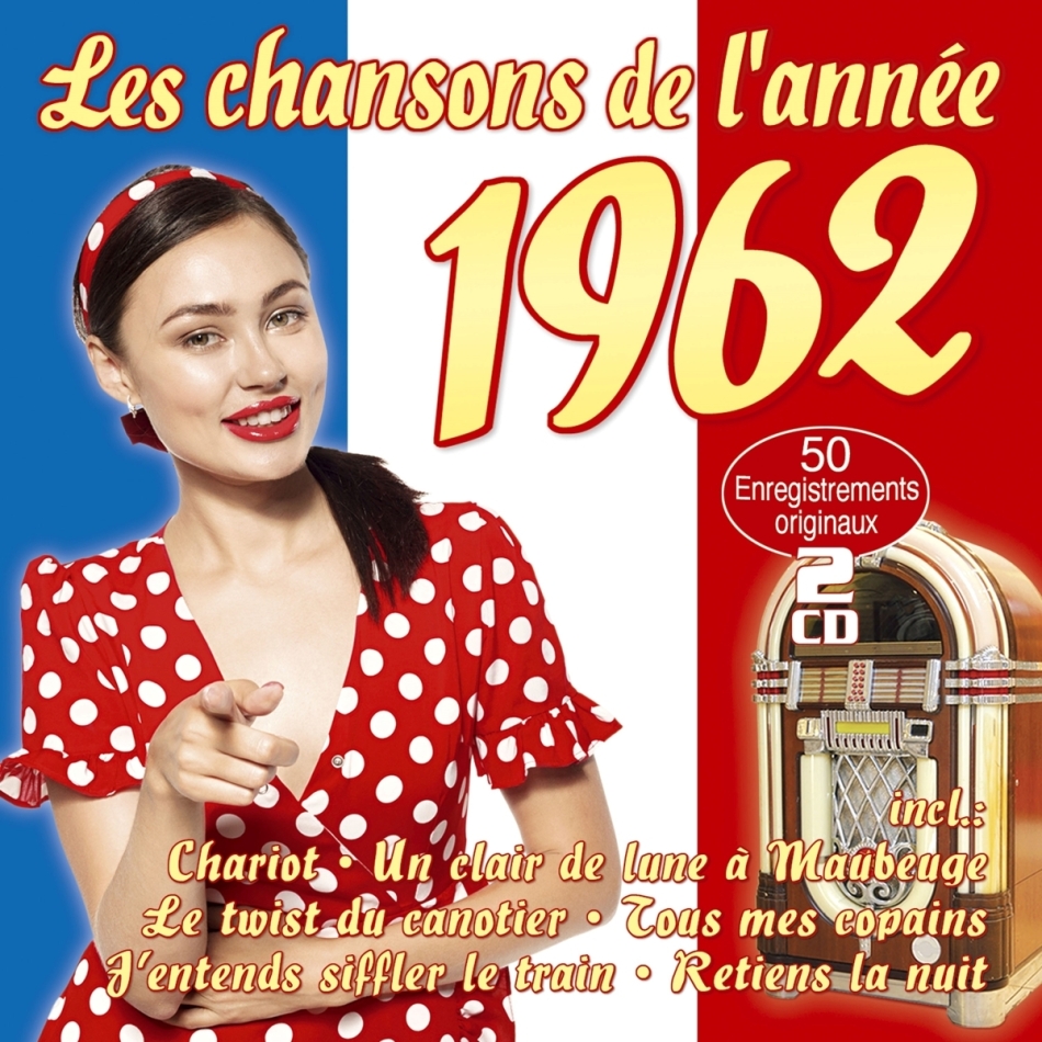 Les Chansons De L'Annee 1962 2 CD