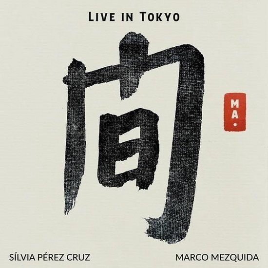 Silvia Perez Cruz - Ma. Live In Tokyo