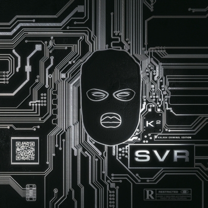 Kaaris & Kalash Criminel - SVR (Kalash Criminel Edition)
