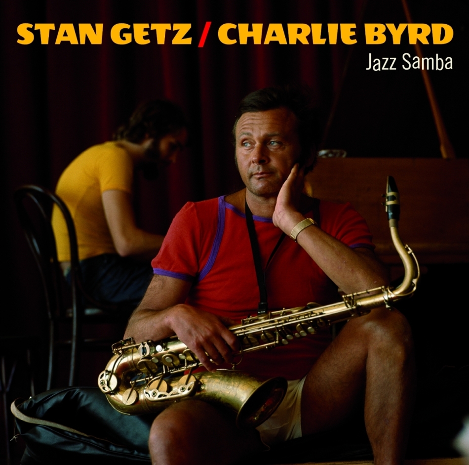 Stan Getz & Charlie Byrd - Jazz Samba 2022 Reissue, 20th Century Masterworks