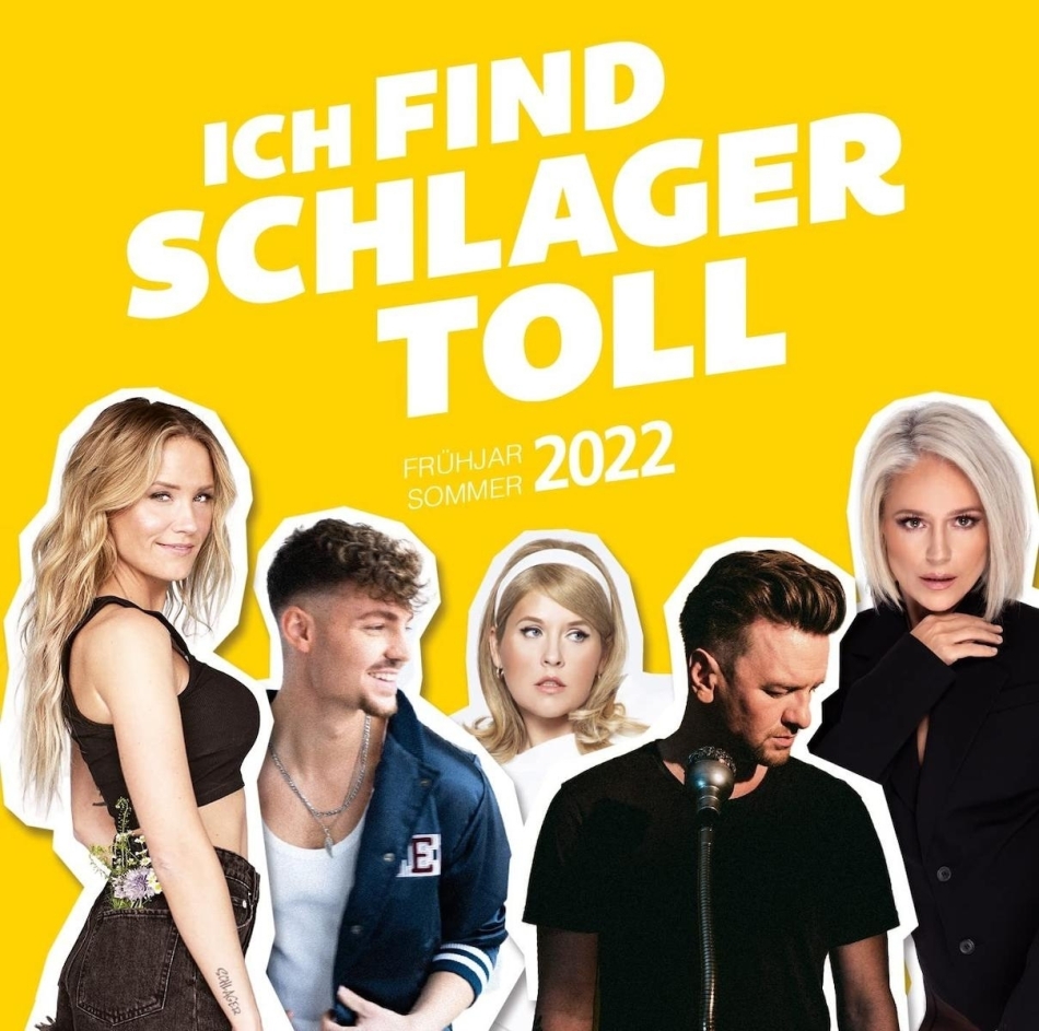 Ich Find Schlager Toll - Frühjahr/Sommer 2022 2 CDs