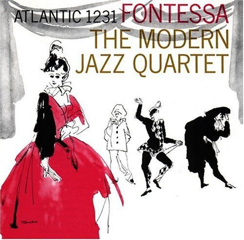 The Modern Jazz Quartet - Fontessa Manufactured On Demand