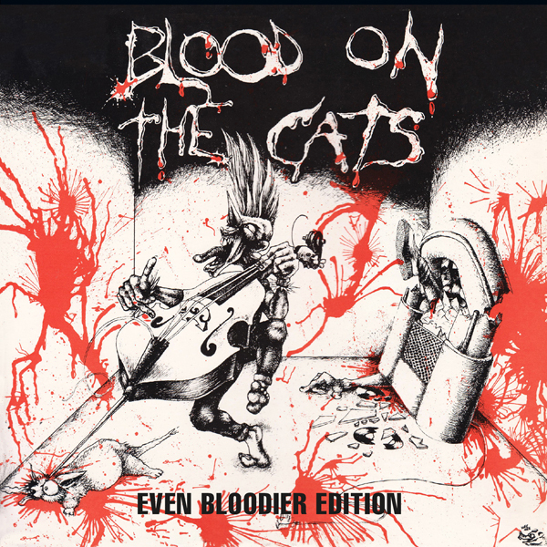 Blood On The Cats - Even Bloodier 2 CDs