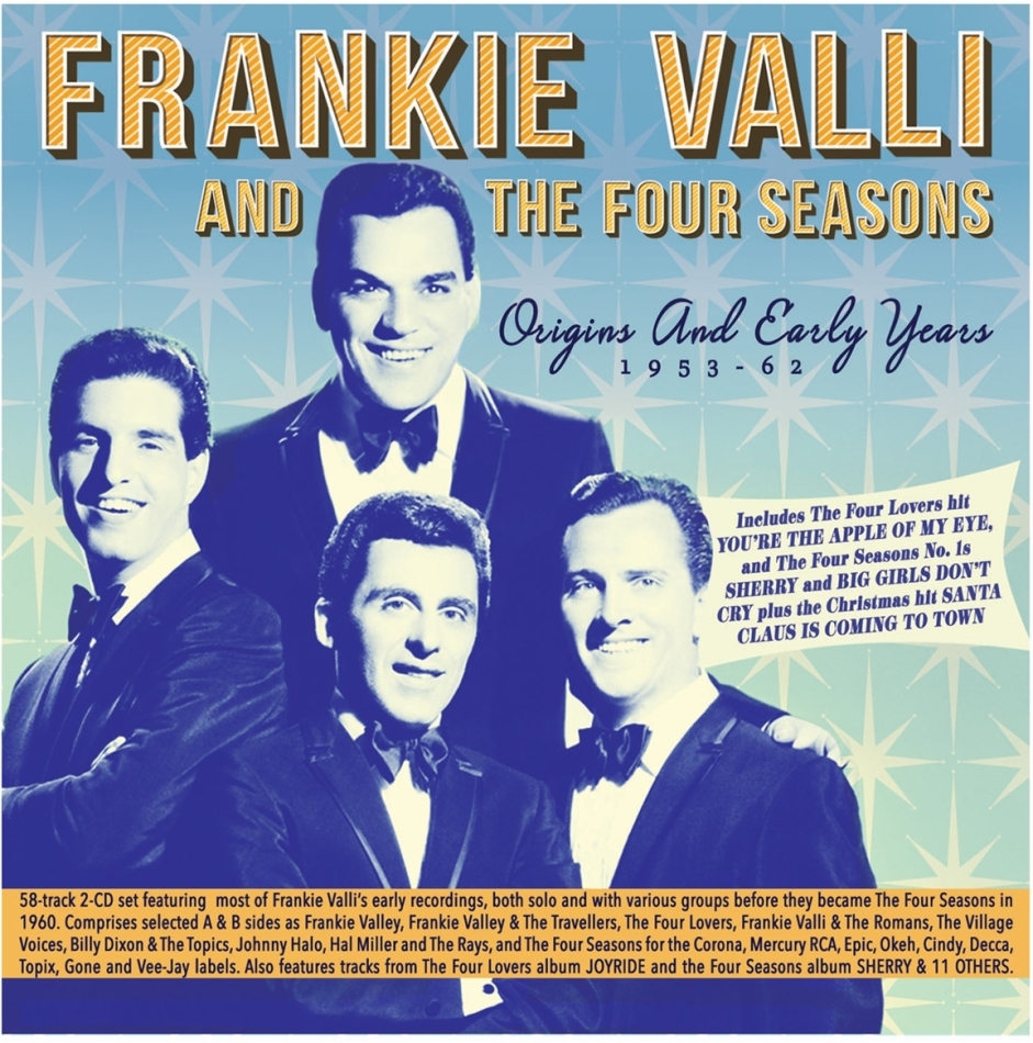 Frankie Valli & The Four Seasons - Origins And Early Years 1953-62 2 CD