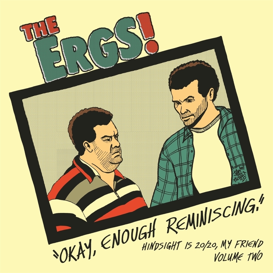 Ergs - Hindsight Is 20/20 My Friend 2 LP