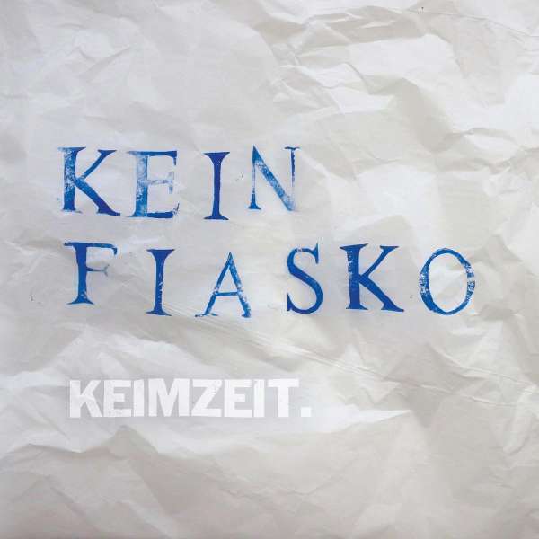 Keimzeit - Kein Fiasko LP