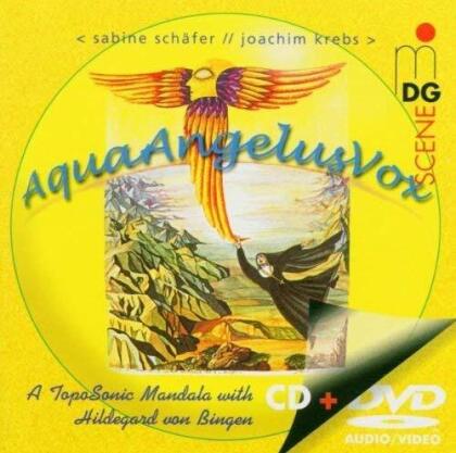 Sabine Schäfer, Joachim Krebs & Hildegard von Bingen (1098-1179) - AquaAngelusVox (Hybrid SACD + DVD)