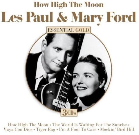 Les Paul & Mary Ford - How High The Moon: Essential Collection 3 CD