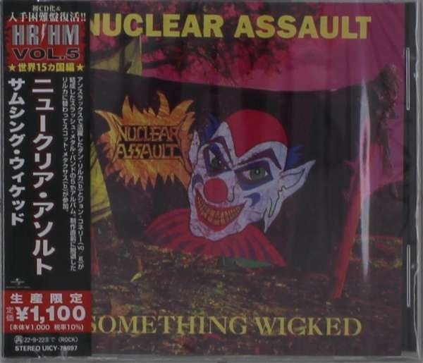 Nuclear Assault - Something Wicked 2022 Reissue, Japan Edition