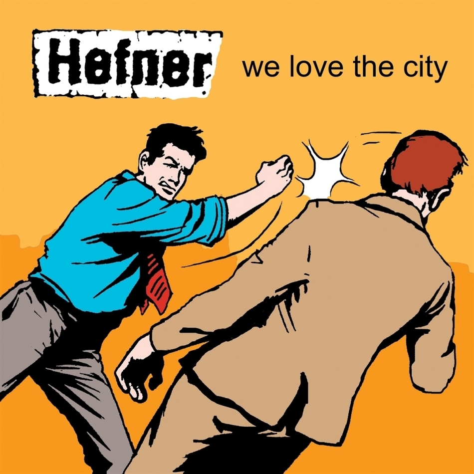 Hefner - We Love The City 2022 Reissue, Cargo Label, LP