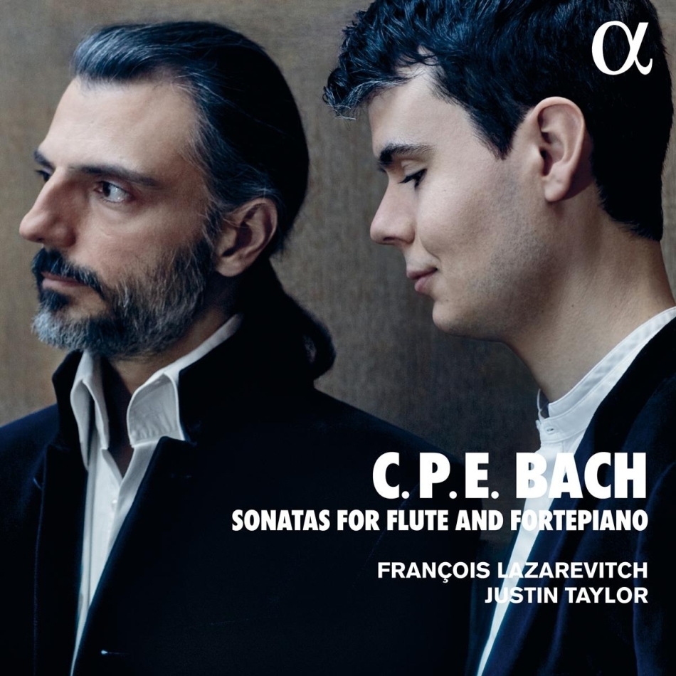 Carl Philipp Emanuel Bach (1714-1788), François Lazarevitch & Justin Taylor - Sonatas For Flute & Fortepiano