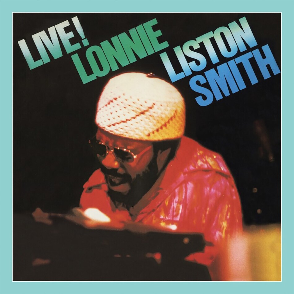 Lonnie Liston Smith - Live! 2022 Reissue, Ace Records