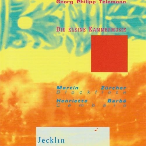 Martin Zürcher, Georg Philipp Telemann (1681-1767) & Henriette Barbé - Die kleine Kammermusik 2022 Reissue