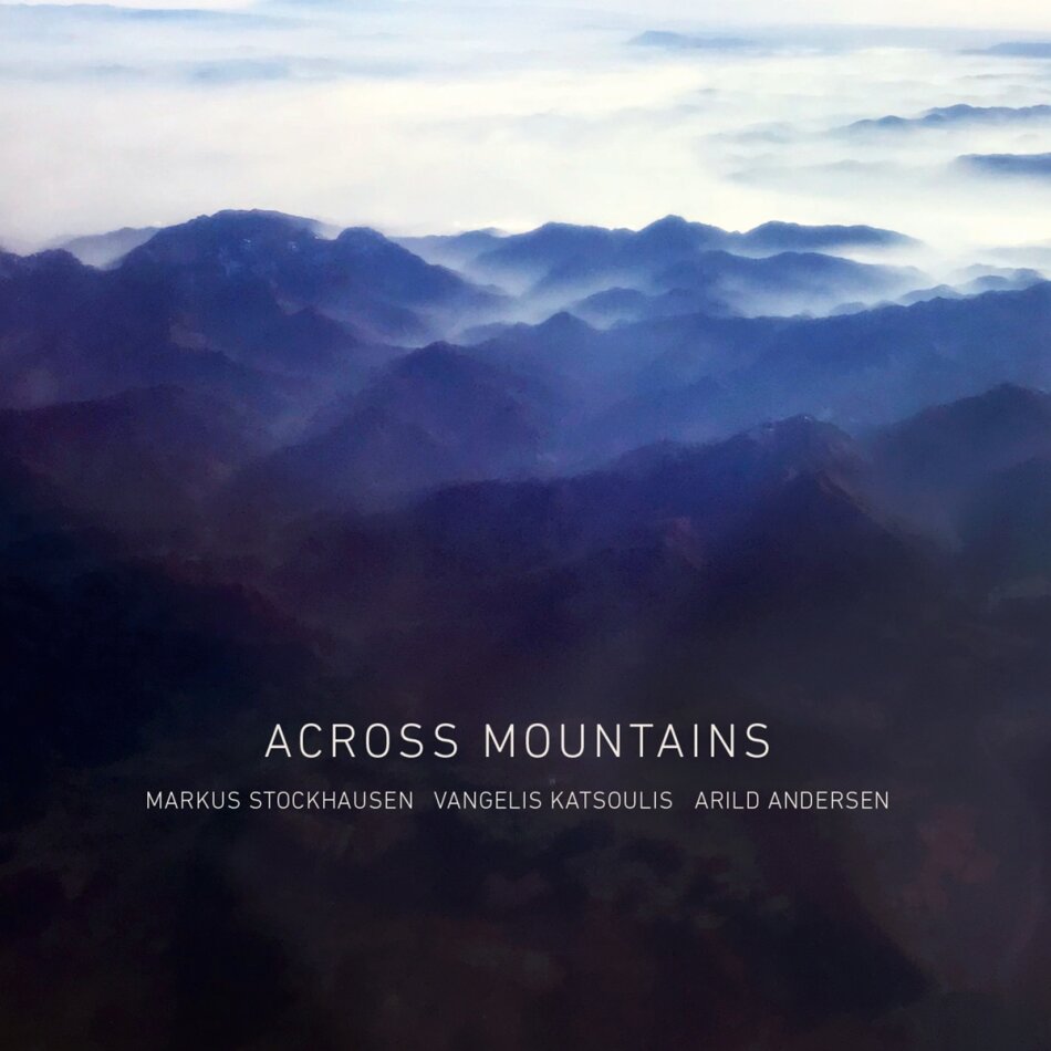 Markus Stockhausen & V. Katsoulis - Across Mountains