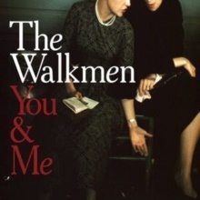 The Walkmen - You & Me 2022 Reissue, Marcata Recording, LP