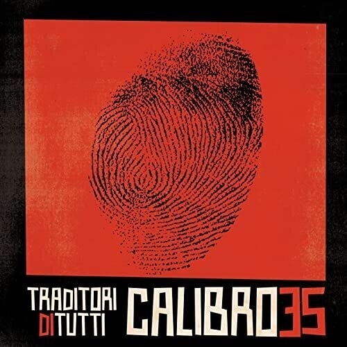 Calibro 35 - Traditori Di Tutti 2022 Reissue, Record Kicks, Crystal Red Vinyl, LP