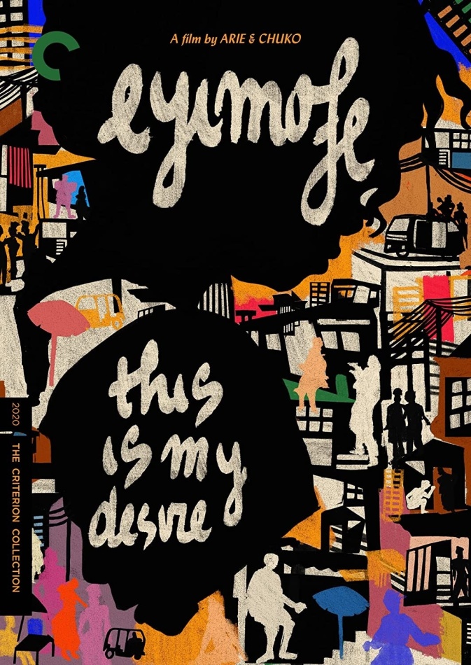 Eyimofe - This Is My Desire (2020) Criterion Collection