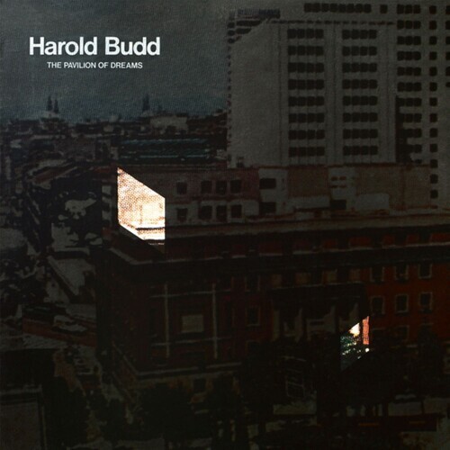Harold Budd - Pavilion Of Dreams 2022 Reissue, Superior Viaduct Records, LP