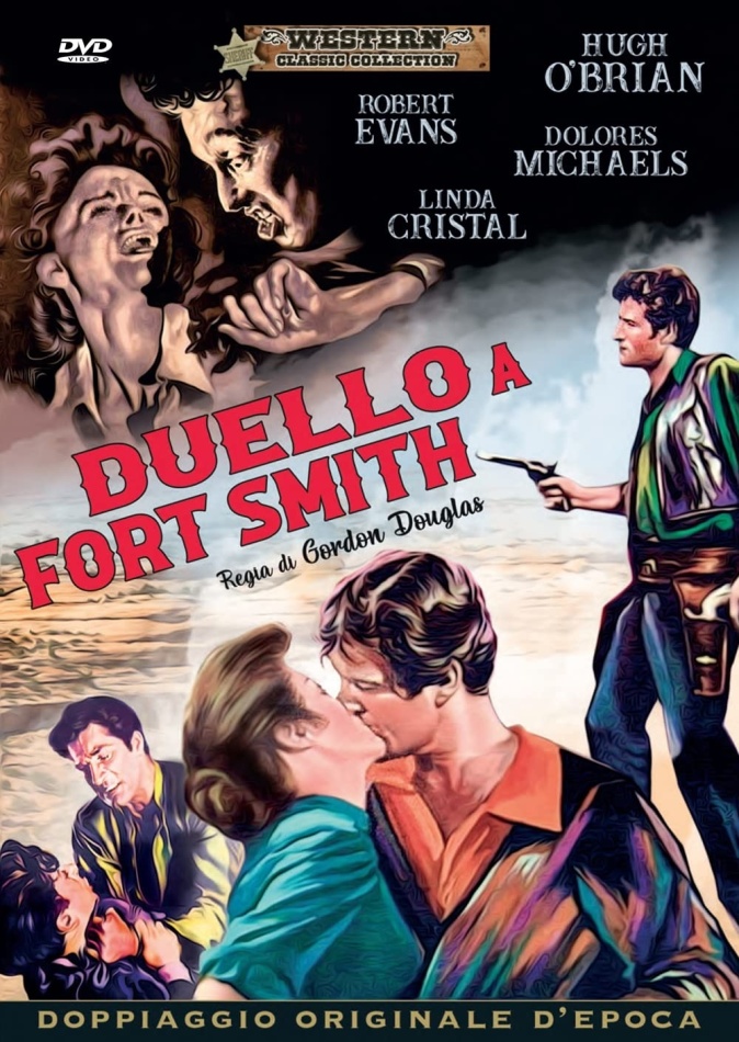 Duello a Forte Smith (1958) Western Classic Collection, Doppiaggio Originale D'epoca, n/b