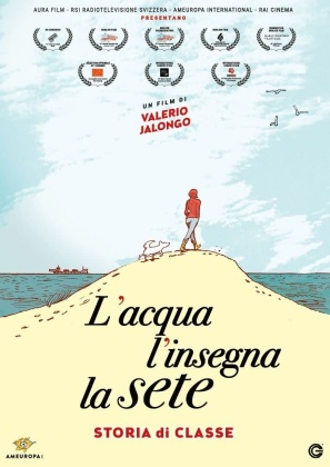 L'acqua l'insegna la sete - Storia di classe (2020)