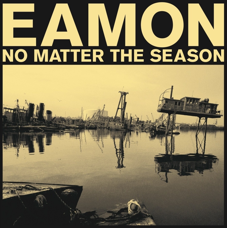 Eamon - No Matter The Season LP