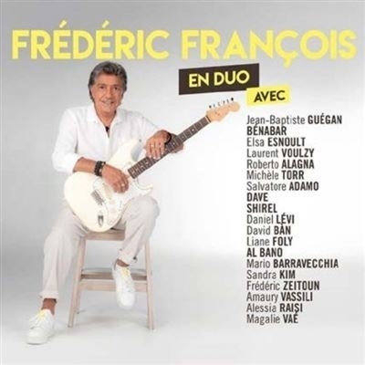 Fr&eacute;d&eacute;ric Fran&ccedil;ois - En Duo