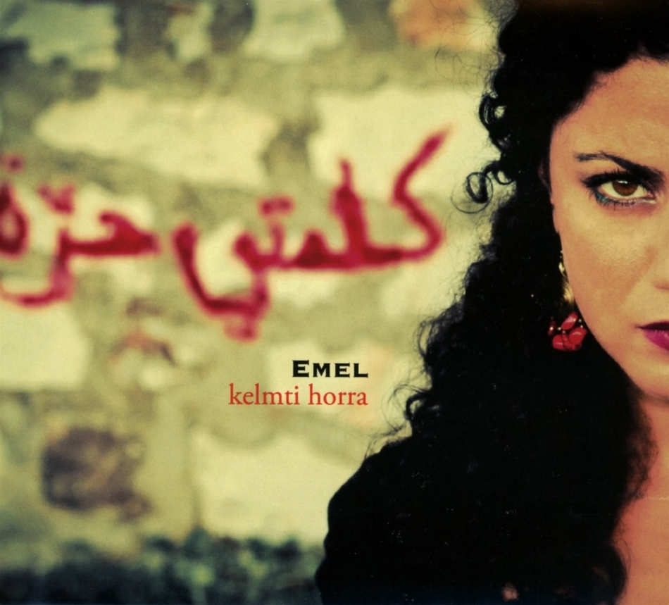 Emel Mathlouthi - Kelmti Horra 2022 Reissue