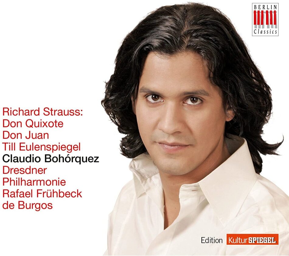 Claudio Bohorquez, Richard Strauss (1864-1949) & Rafael Frühbeck de Burgos - Don Quixote - Eulenspiegel
