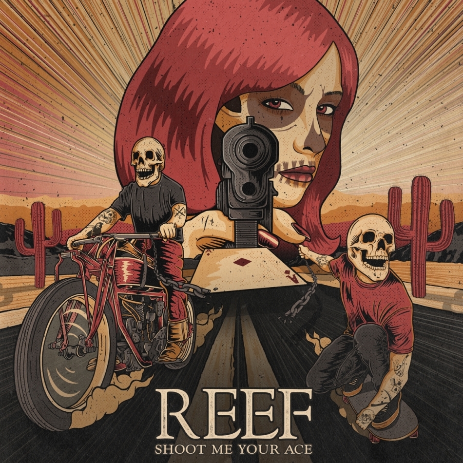 Reef - Shoot Me Your Ace LP